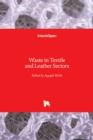 Waste in Textile and Leather Sectors - Book
