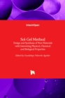 Sol-Gel Method : Design and Synthesis of New Materials with Interesting Physical, Chemical and Biological Properties - Book