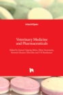 Veterinary Medicine and Pharmaceuticals - Book