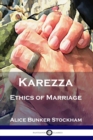 Karezza : Ethics of Marriage - Book