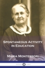 Spontaneous Activity in Education - Book