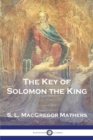 The Key of Solomon the King - Book