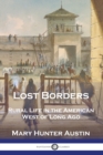 Lost Borders : Rural Life in the American West of Long Ago - Book