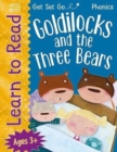 Get Set Go: Phonics - Goldilocks and the Three Bears - Book
