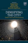 Densifying the City? : Global Cases and Johannesburg - eBook