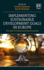 Implementing Sustainable Development Goals in Europe : The Role of Political Entrepreneurship - eBook