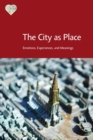The City as Place - Book