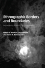 Ethnographic Borders and Boundaries : Permeability, Plasticity, and Possibilities - Book