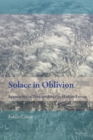 Solace in Oblivion : Approaches to Transcendence in Modern Europe - Book