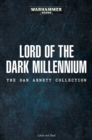 Lord of the Dark Millennium: The Dan Abnett Collection - Book