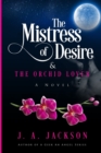 Mistress of Desire and The Orchid Lover - Book