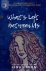 What's Left Between Us : A Pearl Girls Novel - Book