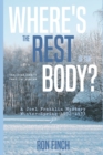 Where's the Rest of the Body? - Book