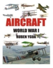 Aircraft : World War I - Book