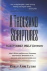 A Thousand Scriptures : Scriptures Only Edition Series 2 God's Word on Domestic Violence ... because love should never hurt! Discover God's ZERO Tolerance towards Domestic Violence and How He RESPONDS - Book