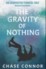 The Gravity of Nothing - Book