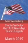 Study Guide for the US Citizenship Test in English : 2019 - Book