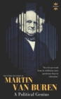 Martin Van Buren : A Political Genius - Book