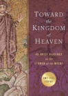Toward the Kingdom of Heaven - Book