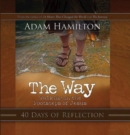 The Way: 40 Days of Reflection - Book