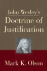 John Wesley's Doctrine of Justification - eBook