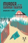 Murder at the Summer Theater : A Double V Mystery - Book