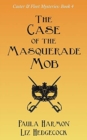 The Case of the Masquerade Mob - Book
