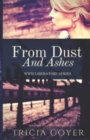 From Dust and Ashes : A Story of Liberation - Book