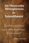 Iris Threoraithe Ilbhinghiniuna do Tuismitheoiri : D'oidhreacht shaol agus stair teaghlaigh do do sliocht - Book