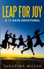 Leap for Joy : A 17 Days Devotional - Book