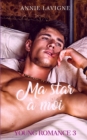 Ma star a moi (Young Romance, tome 3) - Book