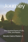 Journey : One Hundred Poems of Life, Love, and Passion - Book
