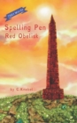 Spelling Pen Red Obelisk : (Dyslexie Font) Decodable Chapter Books for Kids with Dyslexia - Book