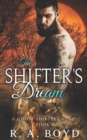 The Shifter's Dream : A Ghost Shifters Novel - Book