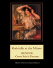 Gabrielle at the Mirror : Renoir Cross Stitch Pattern - Book