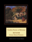 Garden Scene in Brittany : Renoir Cross Stitch Pattern - Book