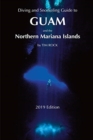 Diving & Snorkeling Guide to Guam and the Northern Mariana Islands - Book