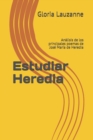 Estudiar Heredia : Analisis de los principales poemas de Jose Maria de Heredia - Book