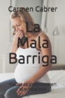 La Mala Barriga : Nauseas y vomitos en el embarazo - Book