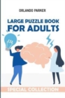 Large Puzzle Book For Adults : Nondango Puzzles - Book