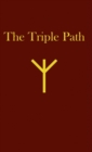 The Triple Path - Book