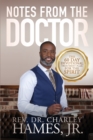 Notes From The Doctor : The 60 Day Devotional Treatment Plan For The Spirit - Book