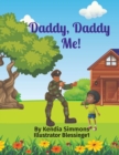 Daddy, Daddy Me! : Illustrator Blessinge1 - Book