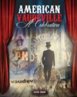 American Vaudeville : A Celebration - Book