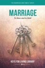 Keys for Living : Marriage - Book