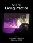 Art as Living Practice - Book