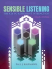 Sensible Listening : The Key to Responsive Interaction - Book