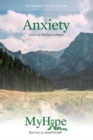 Keys for Living: Anxiety: Calming the Fearful Heart - Book