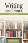 Writing From Your Inner Voice : Fiction Writing - Book