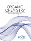Organic Chemistry : A Guided Inquiry - Book